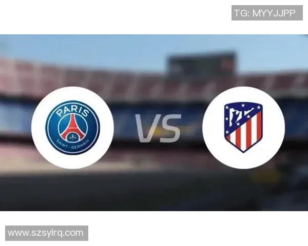 足总杯焦点战巴黎圣日耳曼与切尔西互交白卷乌龙球成全场最大看点