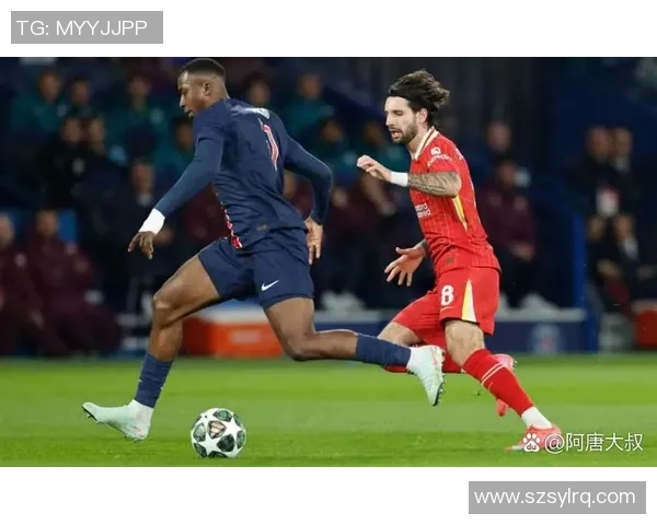 欧冠激战巴黎圣日耳曼与利物浦0比0平局数据分析与绝杀瞬间回顾 欧冠激战巴黎圣日耳曼与利物浦0比0平局数据分析与绝杀瞬间回顾